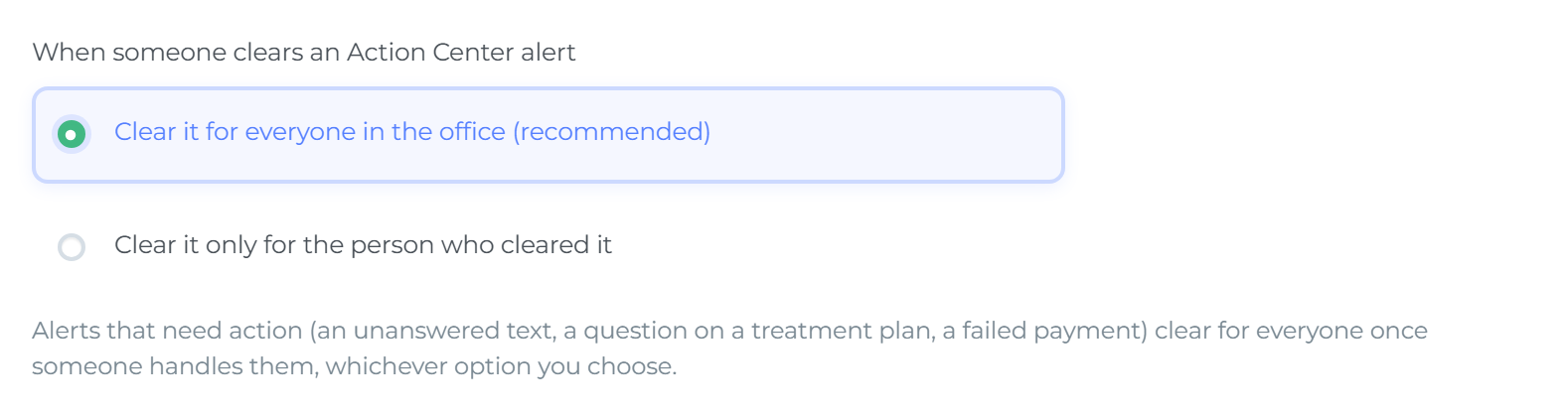 The Settings General tab control titled When someone clears an Action Center alert, with Clear it for everyone in the office (recommended) selected and Clear it only for the person who cleared it below.
