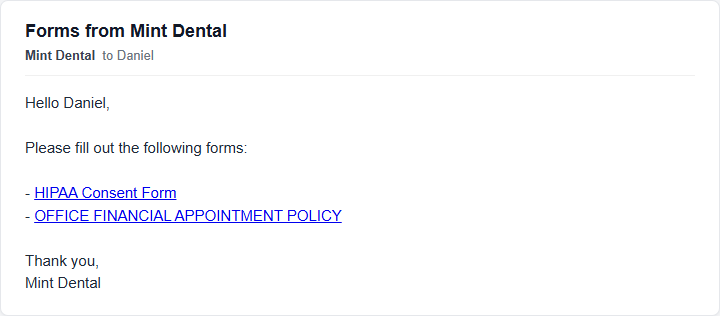 The forms email as the patient sees it: a greeting, then each form name on its own line as a link, then the practice's name.