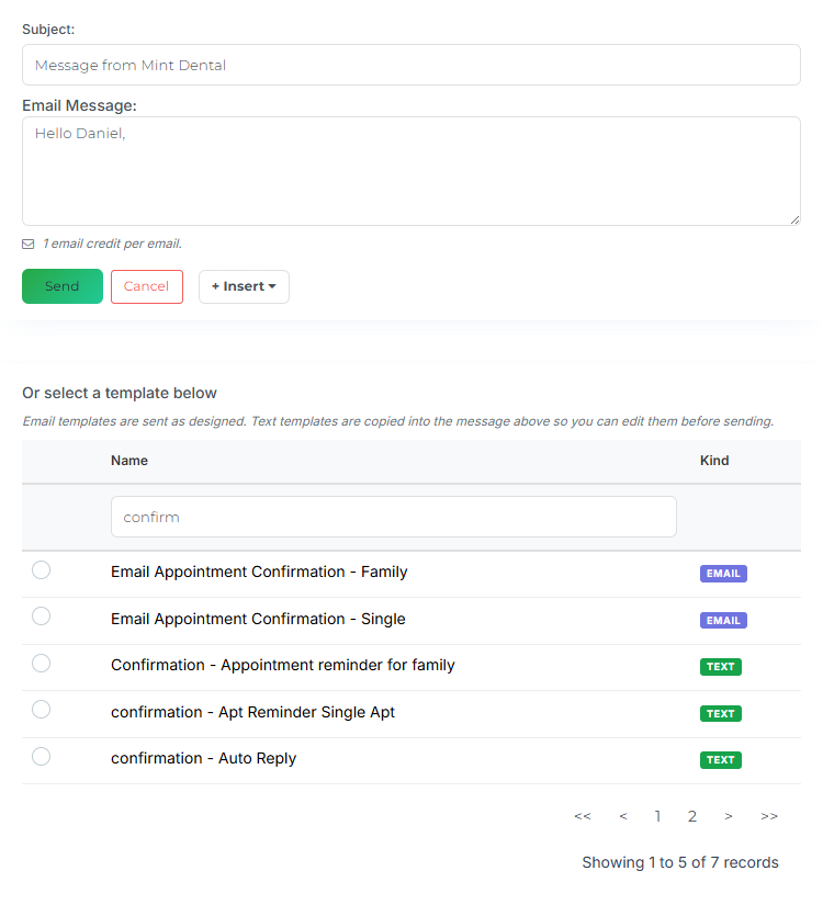 The Email panel: a Subject line, a message box that starts with the patient's first name, the + Insert button, and the template list below with EMAIL and TEXT badges.