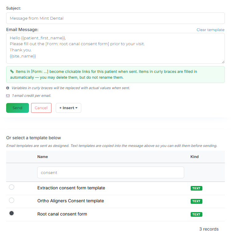 A TEXT template copied into the message box, with a [Form: root canal consent form] item and the green note explaining that form items become clickable links for this patient.
