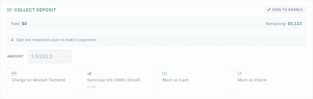 The Collect Deposit panel — Charge on Moolah Terminal, Send pay link, Mark as Cash, and Mark as Check — with the amount and Paid / Remaining; it reads "Sign to enable" until the plan is signed.